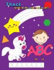 Trace Letters Numbers & Shapes: Tracing for Kids Ages 3-5, 4-6 Cover Image