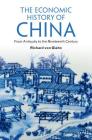 The Economic History of China Cover Image