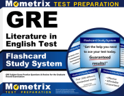GRE Literature in English Test Flashcard Study System: GRE Subject Exam Practice Questions & Review for the Graduate Record Examination By Mometrix Graduate School Admissions Test (Editor) Cover Image