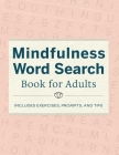 Mindfulness Word Search Book for Adults By Rockridge Press Cover Image