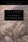 The End Of The Third Age By Christopher Tolkien (Editor), J.R.R. Tolkien Cover Image