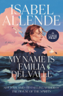 My Name Is Emilia del Valle: A Novel By Isabel Allende Cover Image