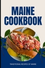 Maine Cookbook: Traditional Recipes of Maine Cover Image