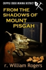 From The Shadows Of Mount Pisgah Cover Image