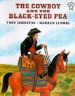 The Cowboy and the Black-Eyed Pea Cover Image