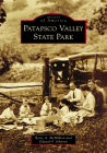 Patapsco Valley State Park (Images of America) By Betsy A. McMillion, Edward F. Johnson Cover Image