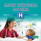 Mon Hôpital Local (My Local Hospital) Cover Image