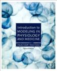 Introduction to Modeling in Physiology and Medicine Cover Image
