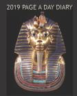 2019 Page a Day Diary: Ancient Egyptian Golden Pharaoh Mask By Egyptian Diarys Cover Image