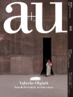 A+u 20:10, 601: Valerio Olgiati - Non-Referential Architecture Cover Image