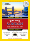 National Geographic Walking London, 2nd Edition: The Best of the City (National Geographic Walking Guide) Cover Image
