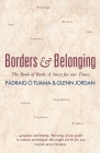 Borders and Belonging: The Book of Ruth: A story for our times By Pádraig Ó. Tuama, Glenn Jordan Cover Image