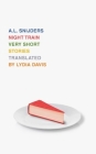 Night Train By A. L. Snijders, Lydia Davis (Translated by) Cover Image