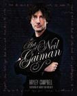 The Art of Neil Gaiman By Hayley Campbell Cover Image