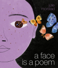 A Face Is a Poem Cover Image