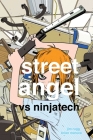 Street Angel Vs Ninjatech By Brian Maruca, Jim Rugg, Jim Rugg (Artist) Cover Image