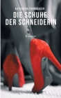 Die Schuhe der Schneiderin: Die Laura-Trilogie. Buch Eins: Lust Cover Image