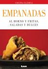 Empanadas: Al horno y fritas, saladas y dulces By Eduardo Casalins Cover Image
