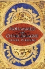 Mohammed and Charlemagne Cover Image