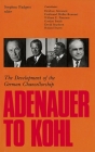 Adenauer to Kohl: The Development of the German Chancellorship Cover Image