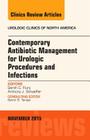Contemporary Antibiotic Management for Urologic Procedures and Infections, an Issue of Urologic Clinics: Volume 42-4 (Clinics: Internal Medicine #42) Cover Image