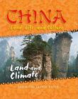 Land and Climate (China: Land) By John Tidey, Jackie Tidey Cover Image