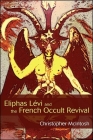 Eliphas Lévi and the French Occult Revival Cover Image