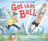 Get That Ball! Cover Image