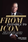 From Invisible to Icon: How to Become a Known Expert in Your Industry Cover Image