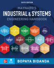 Maynard's Industrial and Systems Engineering Handbook, Sixth Edition By Bopaya Bidanda Cover Image