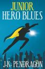 Junior Hero Blues Cover Image