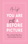 You Are Not a Before Picture Cover Image