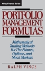 Portfolio Management Formulas: Mathematical Trading Methods for the Futures, Options, and Stock Markets (Wiley Finance #1) Cover Image