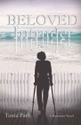 Beloved Intruder: A Romance Novel By Tania Park Cover Image
