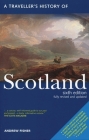 A Traveller's History of Scotland (Interlink Traveller's Histories) Cover Image