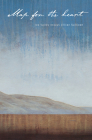 Map for the Heart: Ida Valley Essays By Jillian Sullivan Cover Image