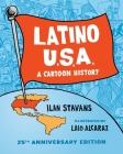 Latino USA: A Cartoon History Cover Image