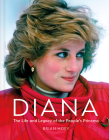 Diana: The Life and Legacy of the People’s Princess By Brian Hoey Cover Image