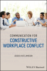 Communication for Constructive Workplace Conflict Cover Image