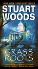 Grass Roots (Will Lee #4) By Stuart Woods Cover Image