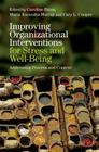 Improving Organizational Interventions For Stress and Well-Being: Addressing Process and Context Cover Image