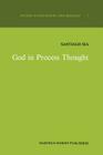 God in Process Thought: A Study in Charles Hartshorne's Concept of God (Studies in Philosophy and Religion #7) Cover Image