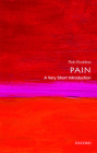 Pain: A Very Short Introduction By Rob Boddice Cover Image