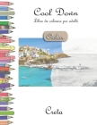 Cool Down [Color] - Libro da colorare per adulti: Creta By York P. Herpers Cover Image