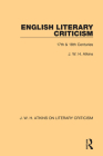 English Literary Criticism: 17th & 18th Centuries By J. W. H. Atkins Cover Image