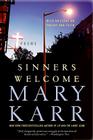 Sinners Welcome: Poems By Mary Karr Cover Image