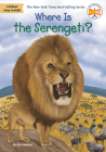 Where Is the Serengeti? (Where Is?) Cover Image