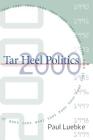 Tar Heel Politics 2000 By Paul Luebke Cover Image