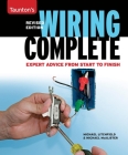 Wiring Complete: Second Edition (Taunton's Complete) Cover Image