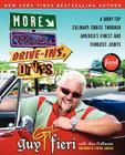 More Diners, Drive-ins and Dives: A Drop-Top Culinary Cruise Through America's Finest and Funkiest Joints (Diners, Drive-ins, and Dives) Cover Image